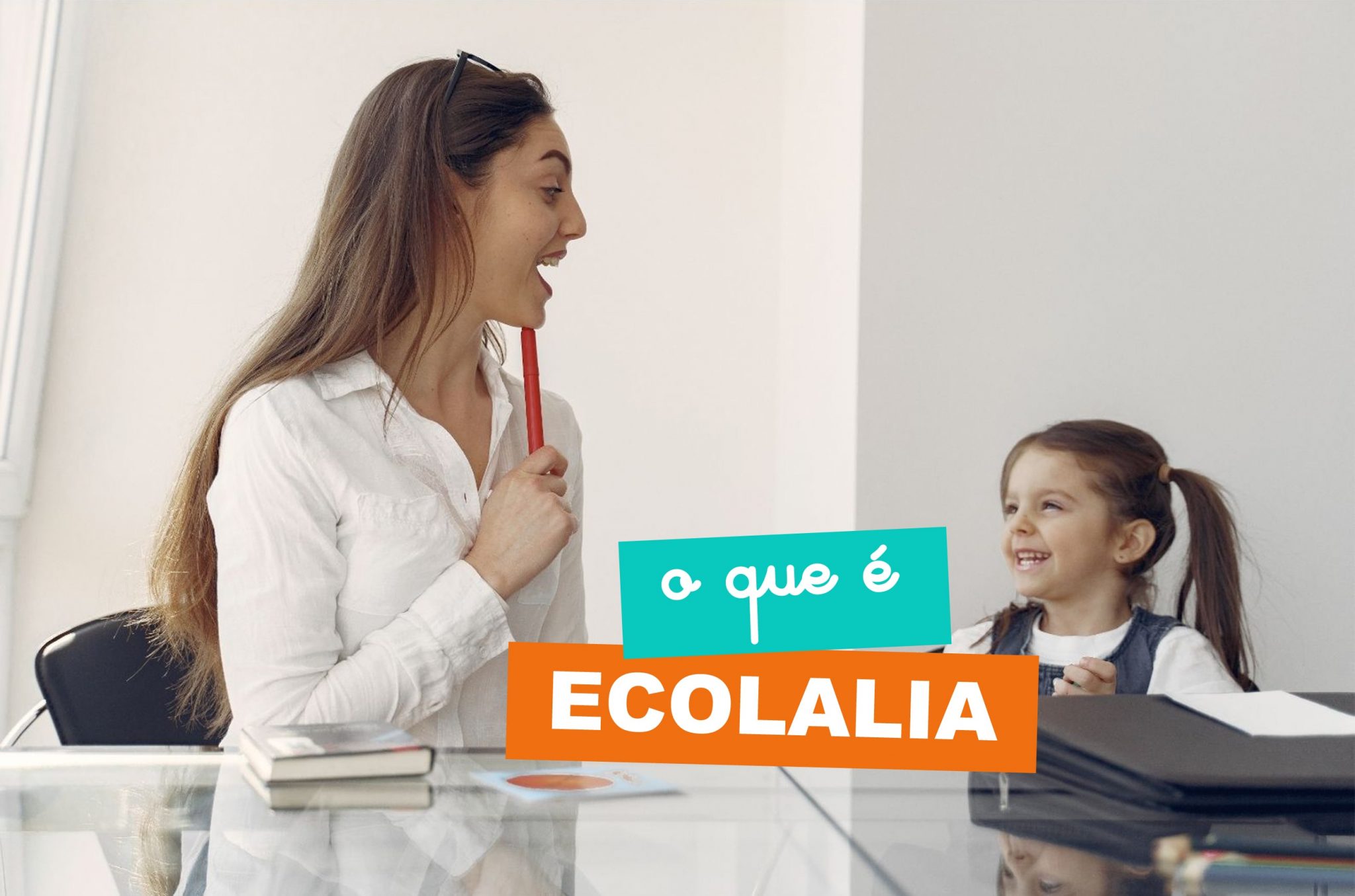 Ecolalia: Qué Es, Causas, Tipos Y Tratamiento - Web De Psicología